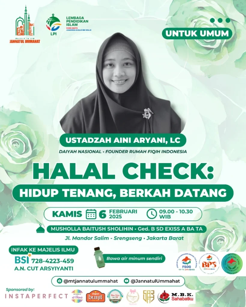 Taklim Bulanan: Halal Check – Hidup Tenang, Berkah Datang